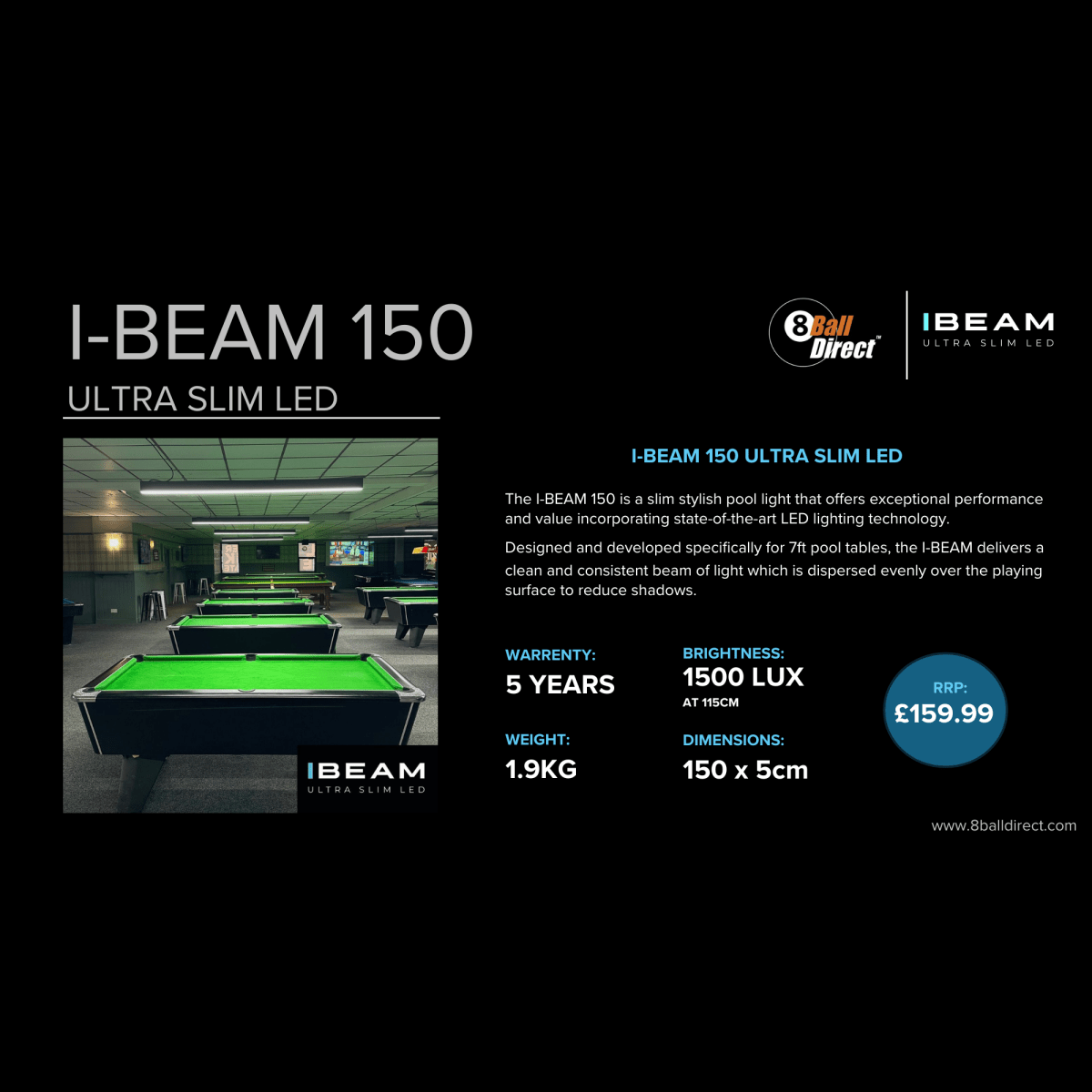 I - BEAM 150 - Ultra Slim LED Pool Table Light